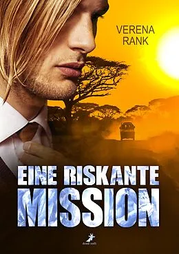 E-Book (epub) Eine riskante Mission von Verena Rank