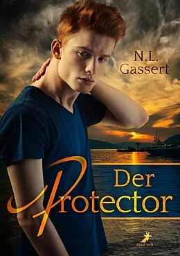 E-Book (epub) Der Protector von N.L. Gassert