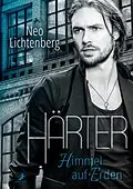 E-Book (epub) Härter - Himmel auf Erden von Neo Lichtenberg