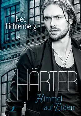 E-Book (epub) Härter - Himmel auf Erden von Neo Lichtenberg