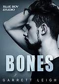 E-Book (epub) Blue Boy: Bones von Garrett Leigh