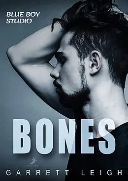 E-Book (epub) Blue Boy: Bones von Garrett Leigh
