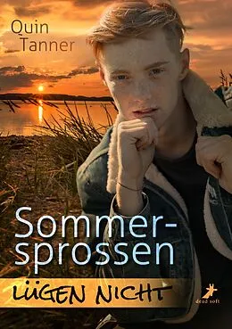 E-Book (epub) Sommersprossen lügen nicht von Quin Tanner