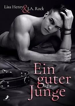 E-Book (epub) Ein guter Junge von Lisa Henry, J.A. Rock