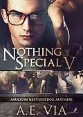 E-Book (epub) Nothing Special V von A.E. Via