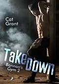E-Book (epub) Takedown von Cat Grant