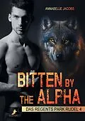 E-Book (epub) Bitten by the Alpha von Annabelle Jacobs