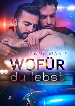 E-Book (epub) Wofür du lebst von Anne Marie