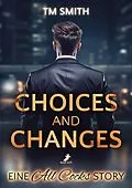 E-Book (epub) Choices and Changes von TM Smith