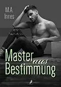 E-Book (epub) Master aus Bestimmung von M.A. Innes