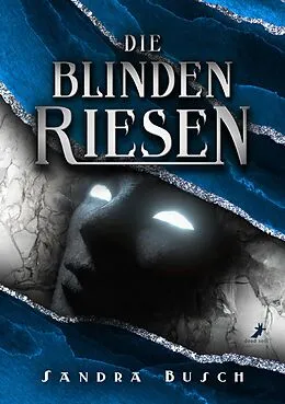 E-Book (epub) Die Blinden Riesen von Sandra Busch