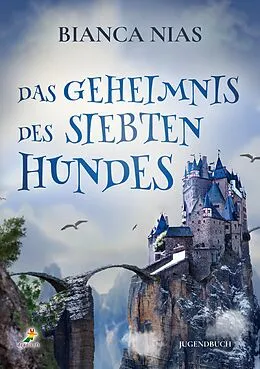 E-Book (epub) Das Geheimnis des siebten Hundes von Bianca Nias