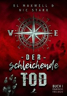 E-Book (epub) Der schleichende Tod von BL Maxwell, Nic Starr