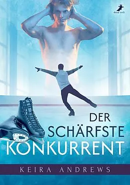 E-Book (epub) Der schärfste Konkurrent von Keira Andrews