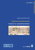 E-Book (pdf) Zukunft aus Landschaft gestalten von 