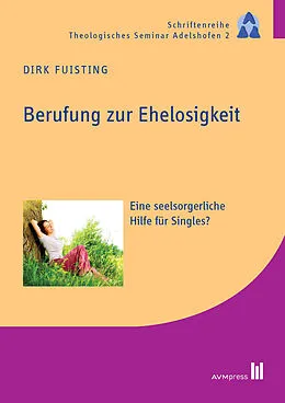 E-Book (pdf) Berufung zur Ehelosigkeit von Dirk Fuisting