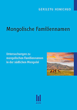 E-Book (pdf) Mongolische Familiennamen von Honichud Geriletu