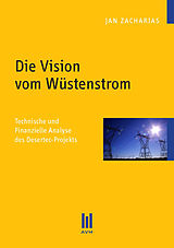 E-Book (pdf) Die Vision vom Wüstenstrom von Jan Zacharias