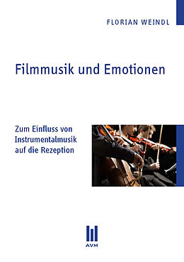 E-Book (pdf) Filmmusik und Emotionen von Florian Weindl