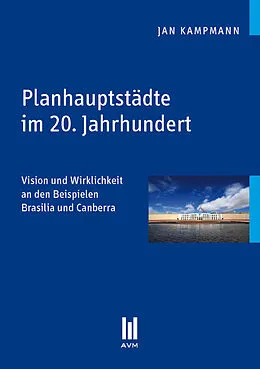 E-Book (pdf) Planhauptstädte im 20. Jahrhundert von Jan Kampmann