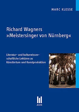E-Book (pdf) Richard Wagners 'Meistersinger von Nürnberg' von Marc Klesse
