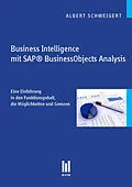 E-Book (pdf) Business Intelligence mit SAP® BusinessObjects Analysis von Albert Schweigert