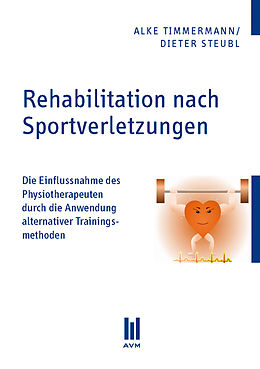 E-Book (pdf) Rehabilitation nach Sportverletzungen von Alke Timmermann, Dieter Steubl