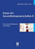 E-Book (pdf) Essays der Gesundheitswissenschaften II von Andreas Bock, Silvia Wachs, Jenny Stevens