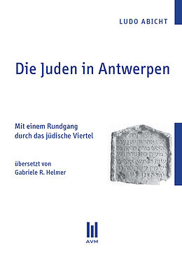 E-Book (pdf) Die Juden in Antwerpen von Ludo Abicht