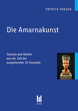 E-Book (pdf) Die Amarnakunst von Patrick Farsen