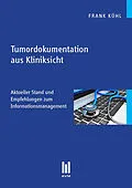 E-Book (pdf) Tumordokumentation aus Kliniksicht von Frank Kühl