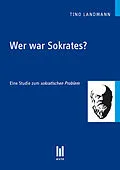 E-Book (pdf) Wer war Sokrates? von Tino Landmann