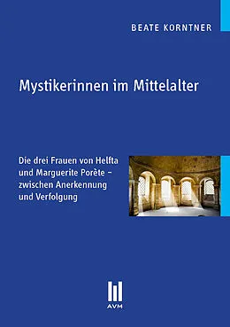 E-Book (pdf) Mystikerinnen im Mittelalter von Beate Korntner