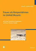 E-Book (pdf) Frauen als Komponistinnen im Umfeld Mozarts von Beate Korntner
