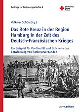 E-Book (pdf) Das Rote Kreuz in der Region Hamburg in der Zeit des Deutsch-Französischen Krieges von 