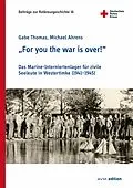 E-Book (pdf) 'For you the war is over!' von Gabe Thomas, Michael Ahrens