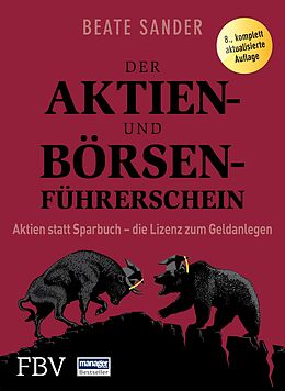 E-Book (epub) Der Aktien- und Börsenführerschein von Beate Sander