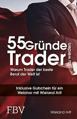 E-Book (pdf) 55 Gründe, Trader zu werden von Wieland Arlt