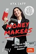 E-Book (epub) MONEYMAKERS von Aya Jaff
