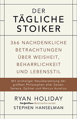 E-Book (pdf) Der tägliche Stoiker von Ryan Holiday, Stephen Hanselman