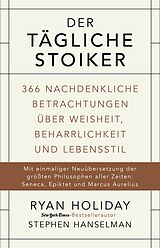 E-Book (epub) Der tägliche Stoiker von Ryan Holiday, Stephen Hanselman