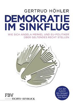 E-Book (epub) Demokratie im Sinkflug von Gertrud Höhler