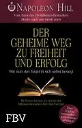 E-Book (pdf) Der geheime Weg zu Freiheit und Erfolg von Napoleon Hill, Sharon Lechter