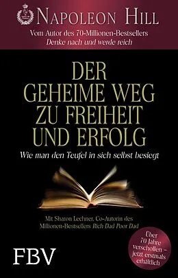 E-Book (epub) Der geheime Weg zu Freiheit und Erfolg von Napoleon Hill, Sharon Lechter