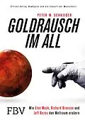 E-Book (epub) Goldrausch im All von Peter M. Schneider