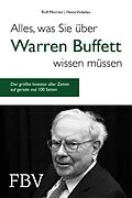 E-Book (pdf) Alles, was Sie über Warren Buffett wissen müssen von Rolf Morrien, Heinz Vinkelau