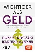 E-Book (pdf) Wichtiger als Geld von Robert T. Kiyosaki, Kim Kiyosaki, Ken McElroy