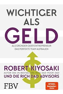 E-Book (pdf) Wichtiger als Geld von Robert T. Kiyosaki, Kim Kiyosaki, Ken McElroy