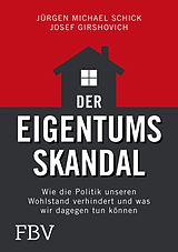 E-Book (epub) Der Eigentumsskandal von Jürgen Michael Schick, Josef Girshovich