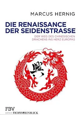 E-Book (pdf) Die Renaissance der Seidenstraße von Marcus Hernig